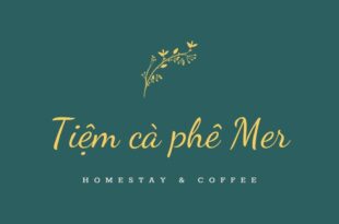 Tiệm Cà Phê Mer Homestay & Coffee Mộc Châu